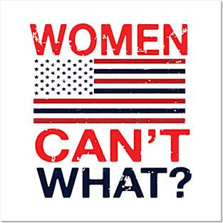 Women Can't What? Posters and Art